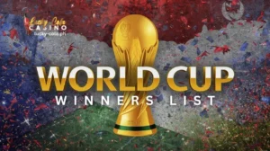World Cup Winners List: Buong Talaan ng mga Kampeon sa Lucky Cola