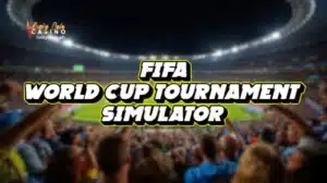 FIFA World Cup Tournament Simulator Realistic Fun